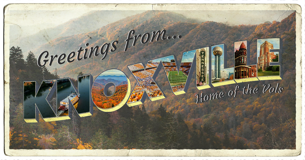Greetings from Knoxville Tennessee - Home of The Vols Greetings from Knoxville Tennessee - Home of The Vols
