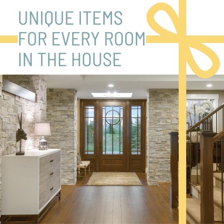 Unique Items For Every Room In The House